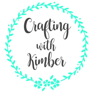 Crafting with Kimber 