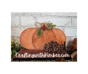 Fall Chunky Pumpkin #blessed/Thankful  Shelf Sitter set