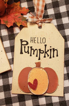 Load image into Gallery viewer, Hello Pumpkin tag and sign kit